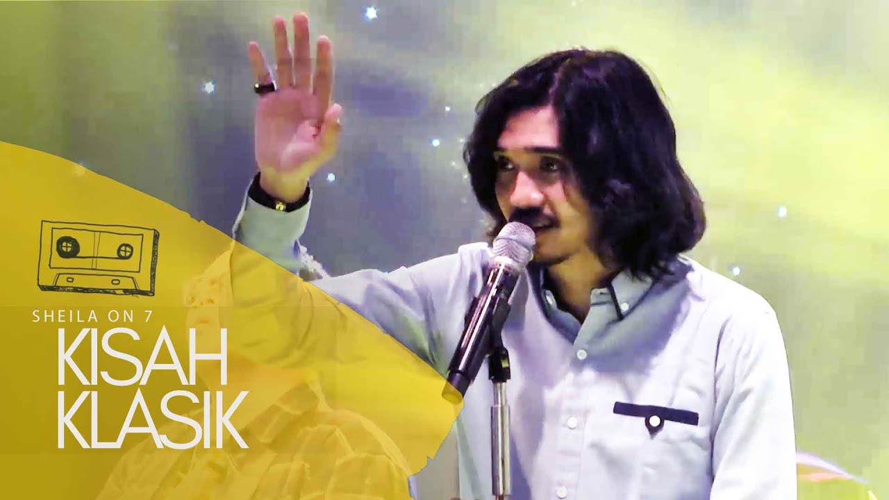 SHEILA ON 7 - KISAH KLASIK | Live Performance (2019)