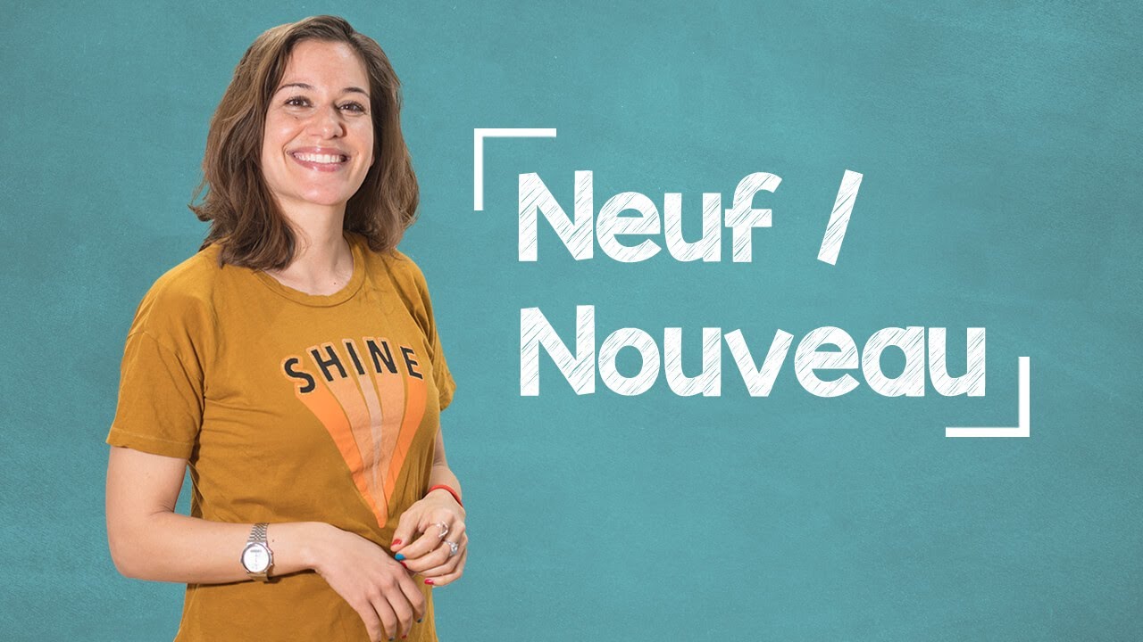 Neuf VS Nouveau - What's the difference?! - A2