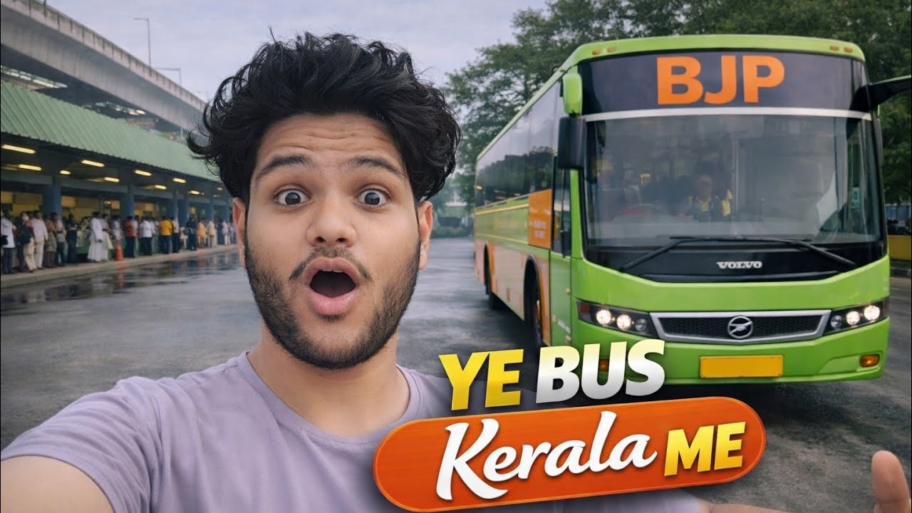 KERALA ME YE KESI  BUS || KERALA VLOG 10