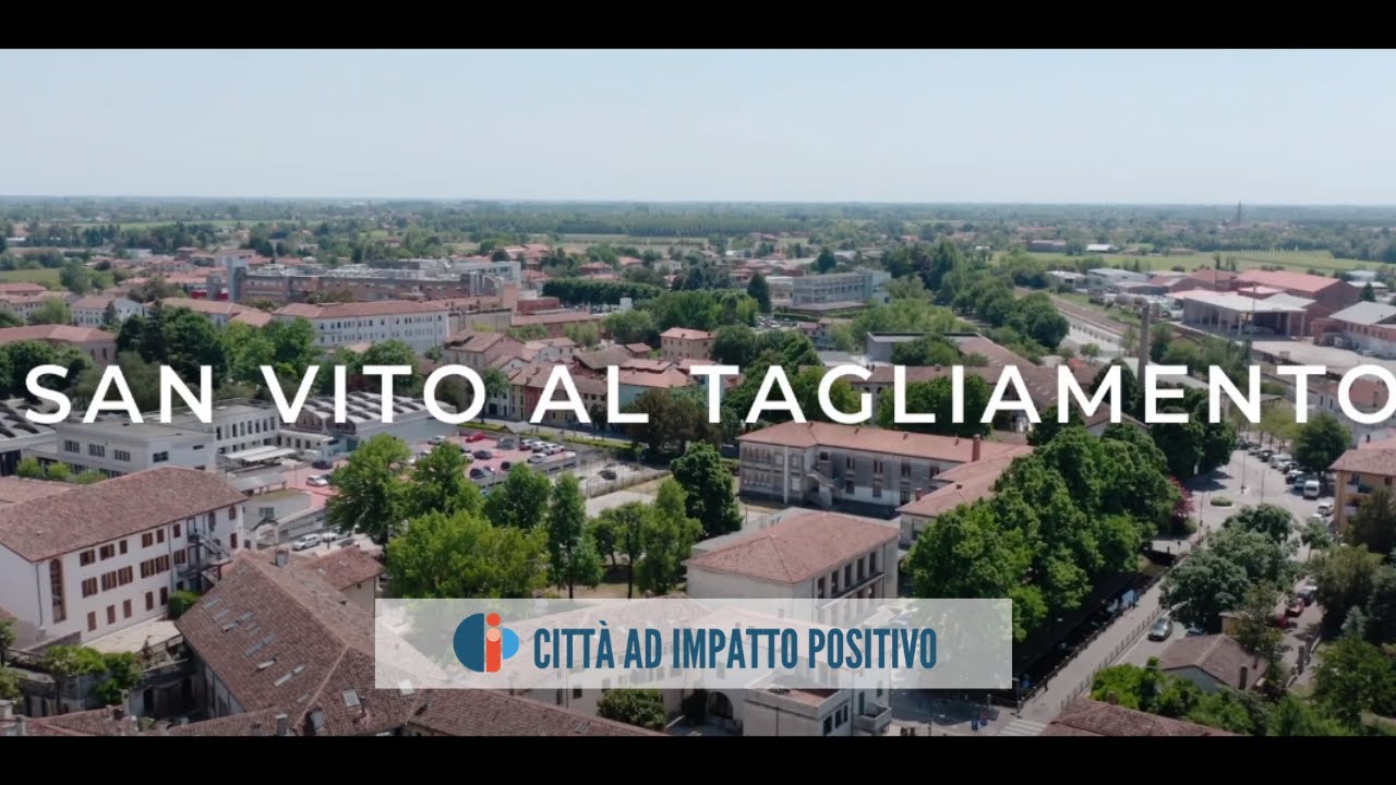 San Vito al Tagliamento Città ad Impatto Positivo