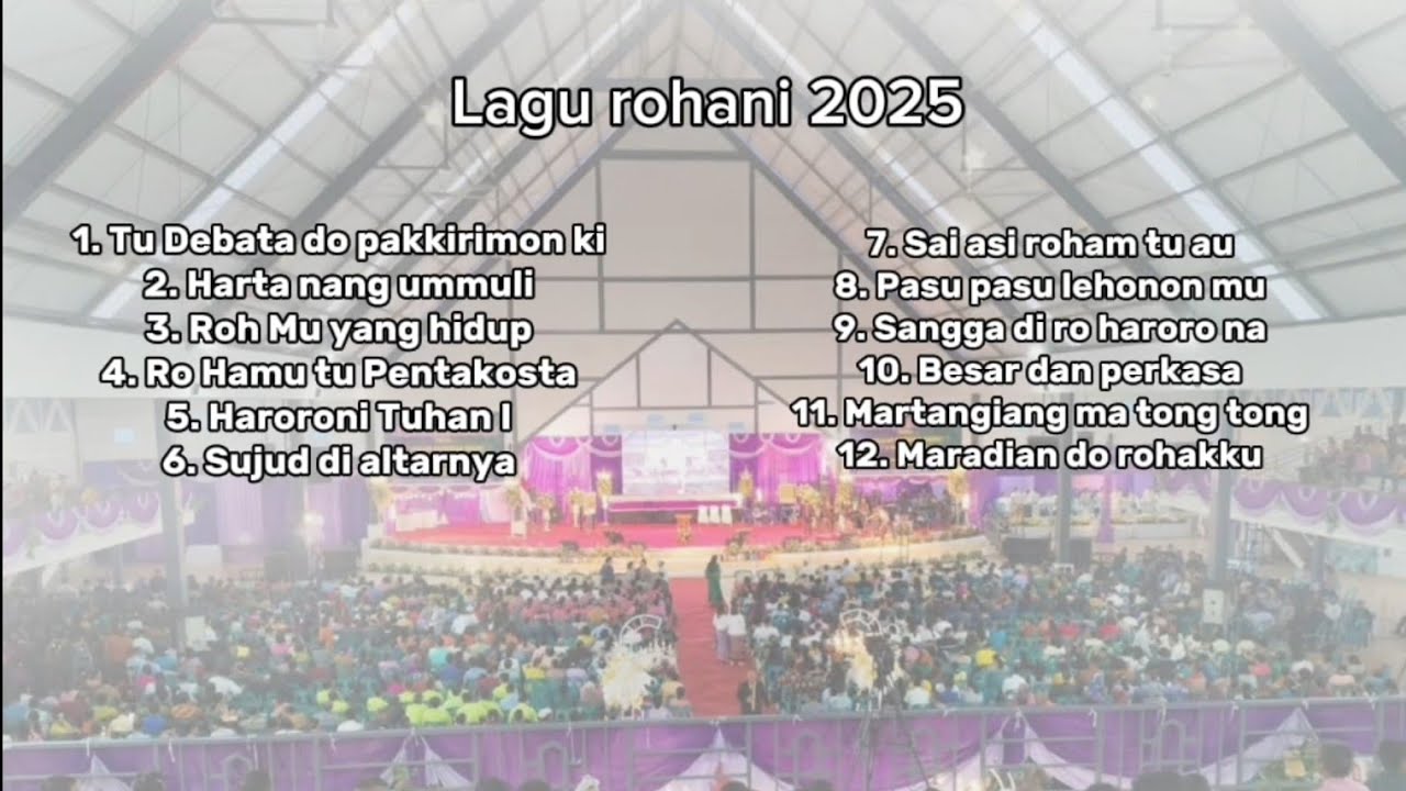 LAGU PUJIAN ROHANI SINODE BESAR GEREJA PENTAKOSTA INDONESIA KE -77 2025