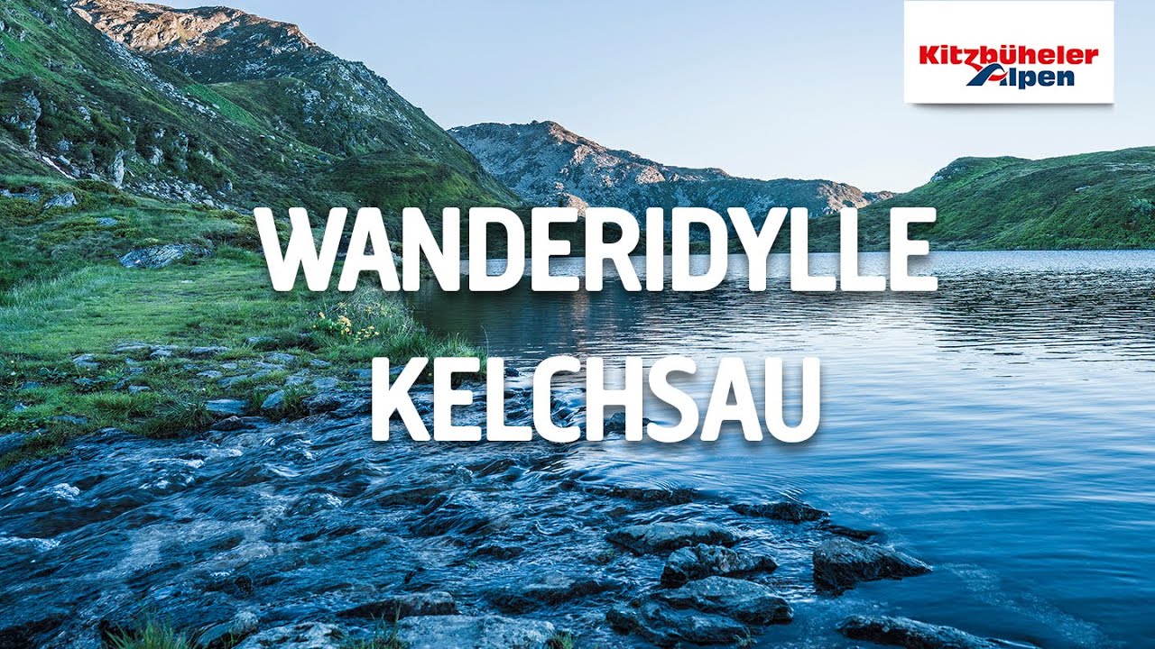 Wanderidylle Kelchsau | Region Hohe Salve - Kitzbüheler Alpen
