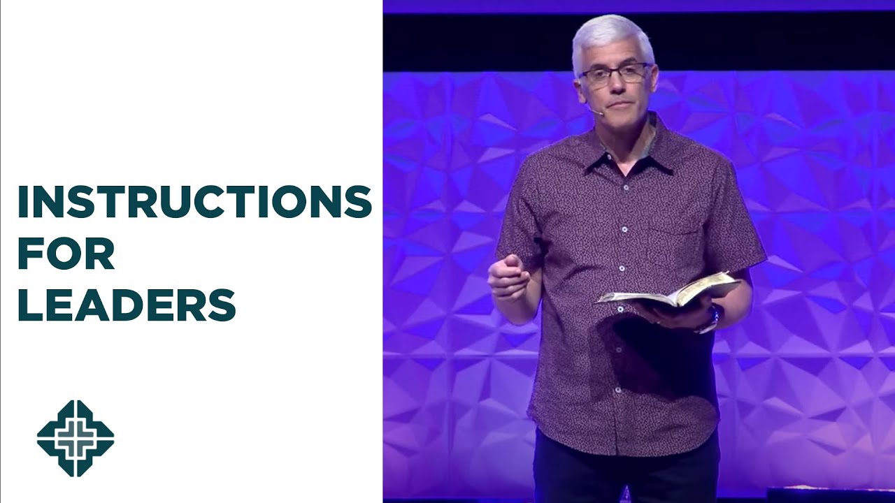 Instructions for Leaders | 1 Timothy 5:17-21 | David Daniels | Central Bible Church