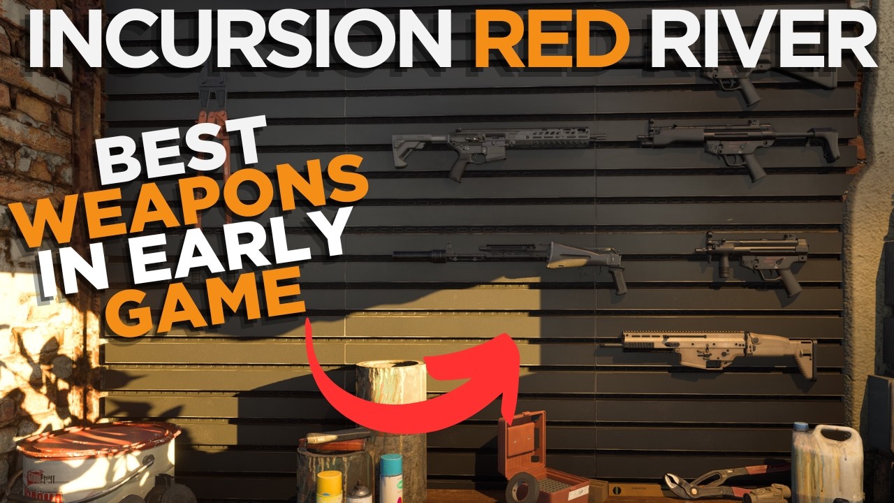 Best Weapons For Early Game in Incursion Red River