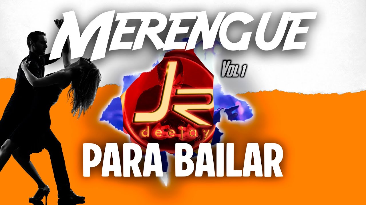 Mix Merengue para Bailar // Mix los top del Merengue Vol 1 // Jr DJ (Audio Mejorado)