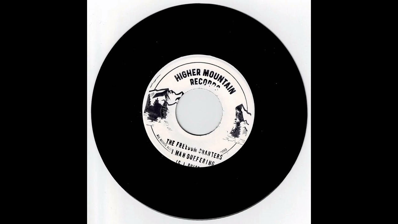 The Freedom Chanters - I Man Suffering
