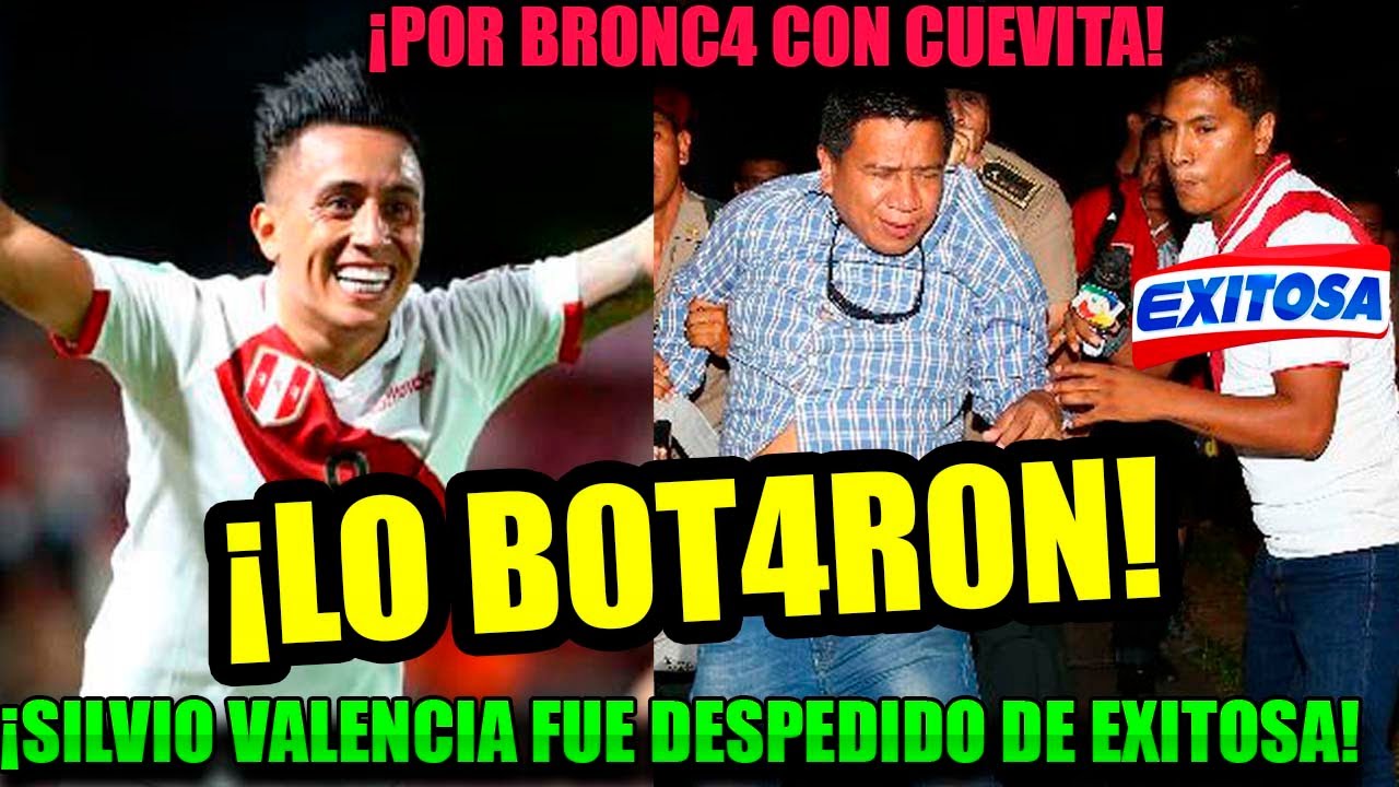 SILVIO VALENCIA FUE DESPEDIDO DE EXITOS POR POLEMICA CON CHRISTIAN CUEVA