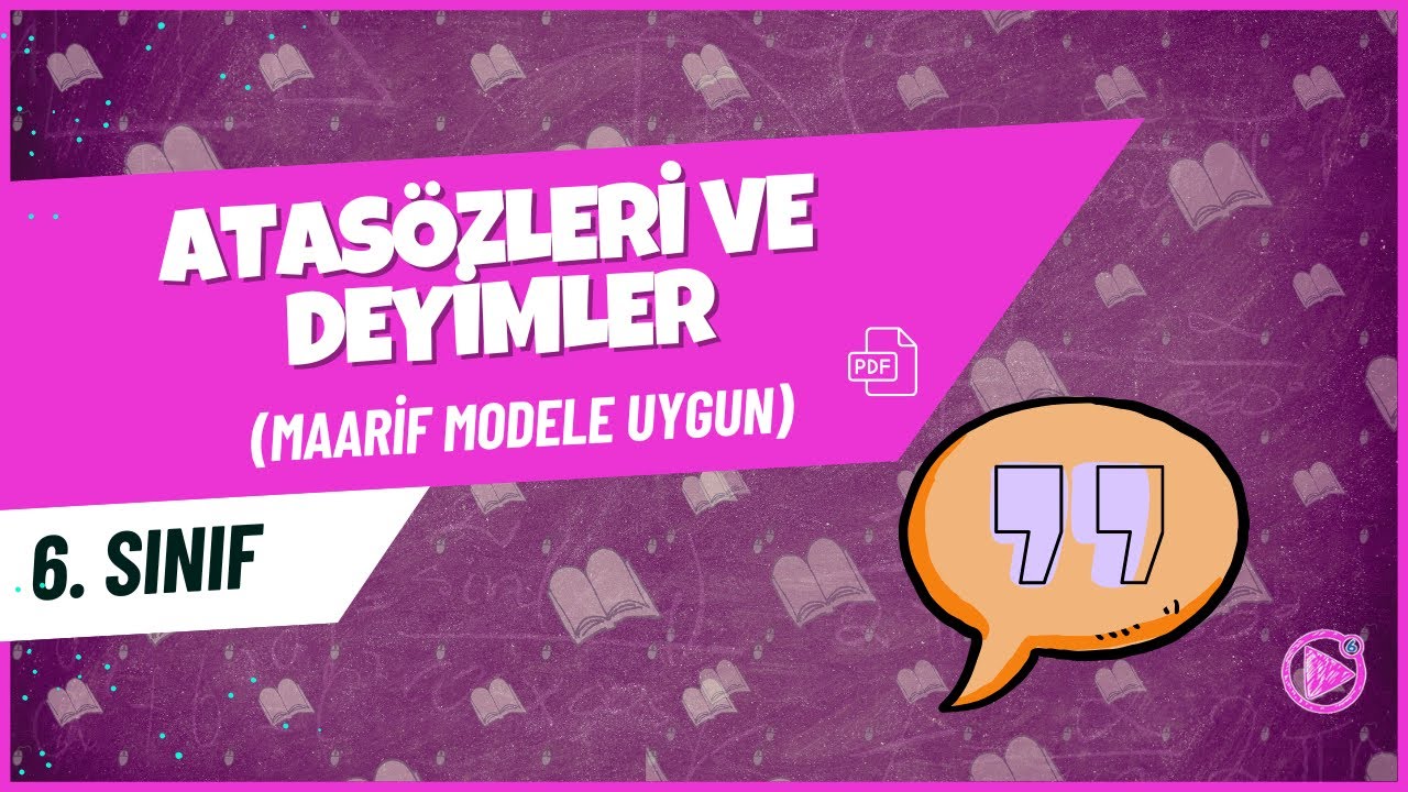 Atasözleri ve Deyimler | 6. Sınıf Türkçe Konu Anlatımı