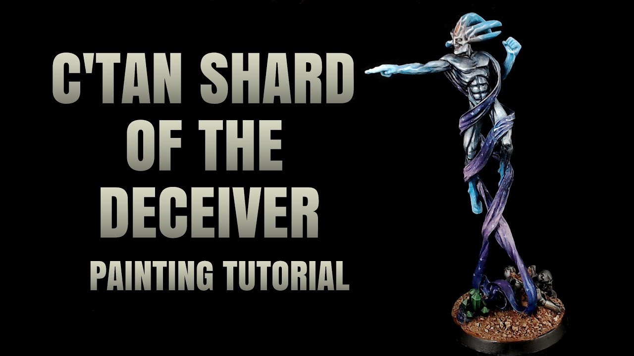 C'Tan Deceiver Painting Tutorial