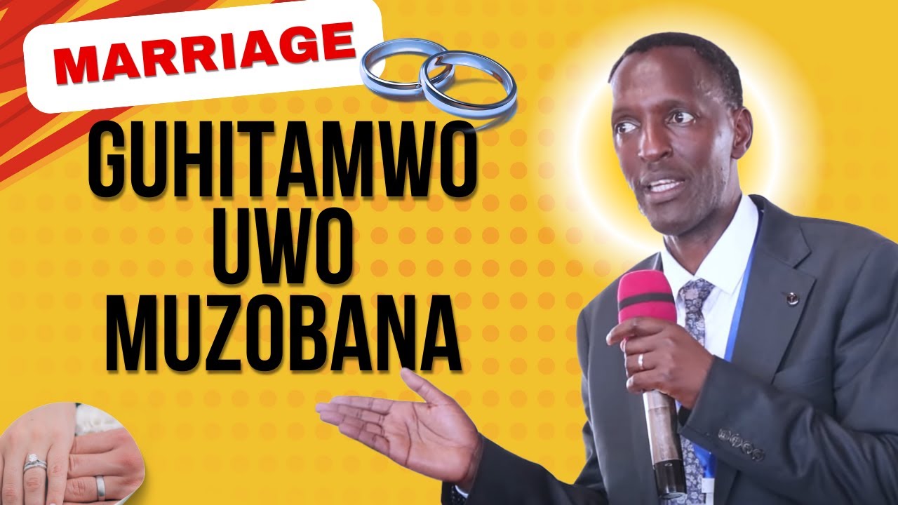 #CHOIX DU CONJOINT: IBINTU VYO KWITONDERA MU GUHITAMWO UWO MUZOBANA By Preacher ADRONIS NDUWIMANA