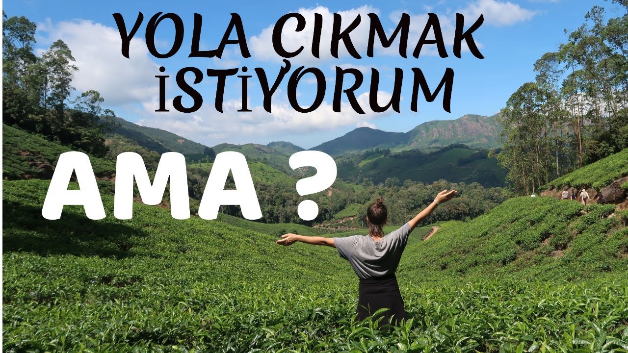 Hep bir AMAsı olanlara-Dünya turu nasıl yapılır?-Dünya turu kaç paraya yapılır?-Gezgin olmak