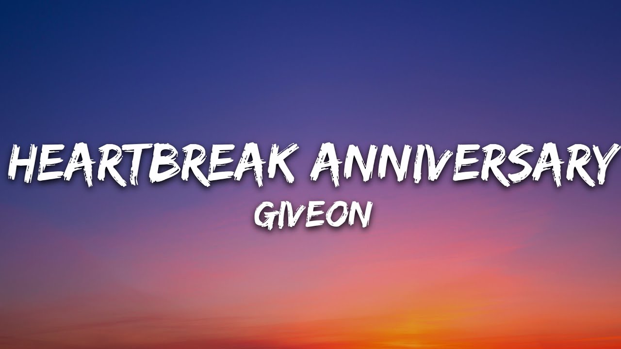 Giveon - Heartbreak Anniversary (Lyrics)