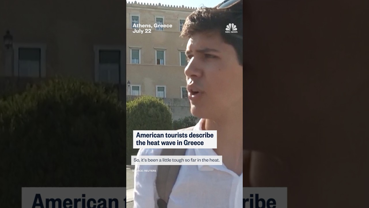 American tourists describe the heat wave in Greece