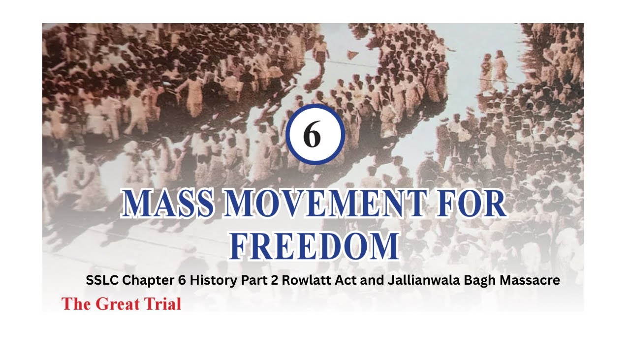 SSLC Chapter 6 History Mass Movement for freedom Part 2 #history