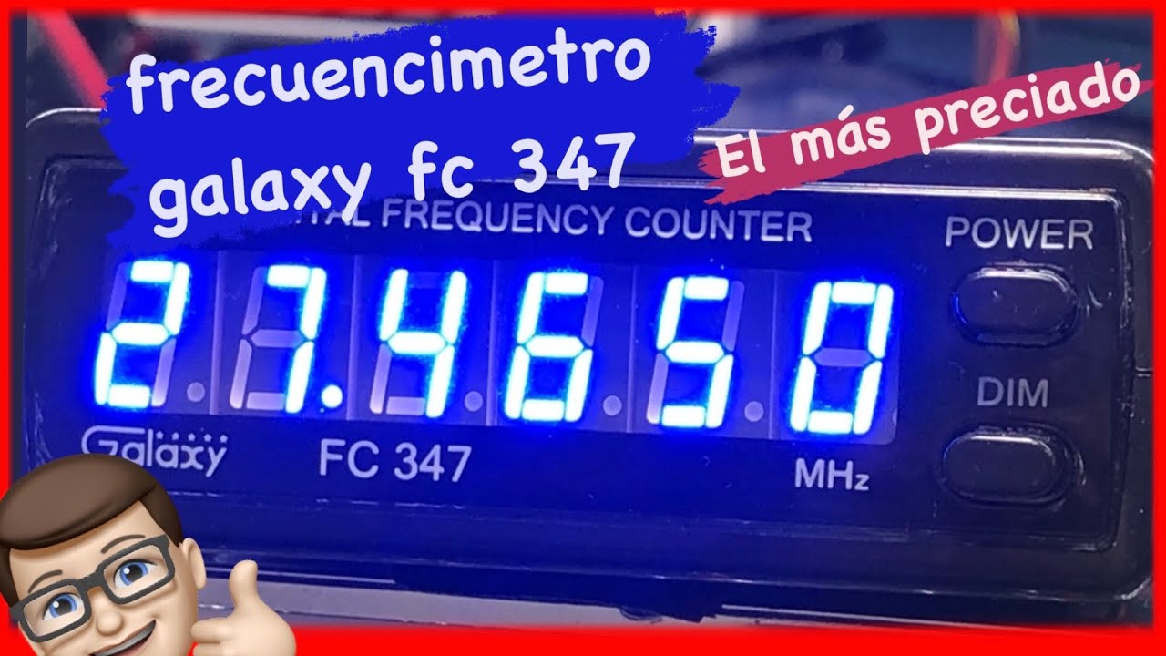 Frecuencimetro Galaxy FC347 | El más preciado de su categoria | Revisión y puesta a punto