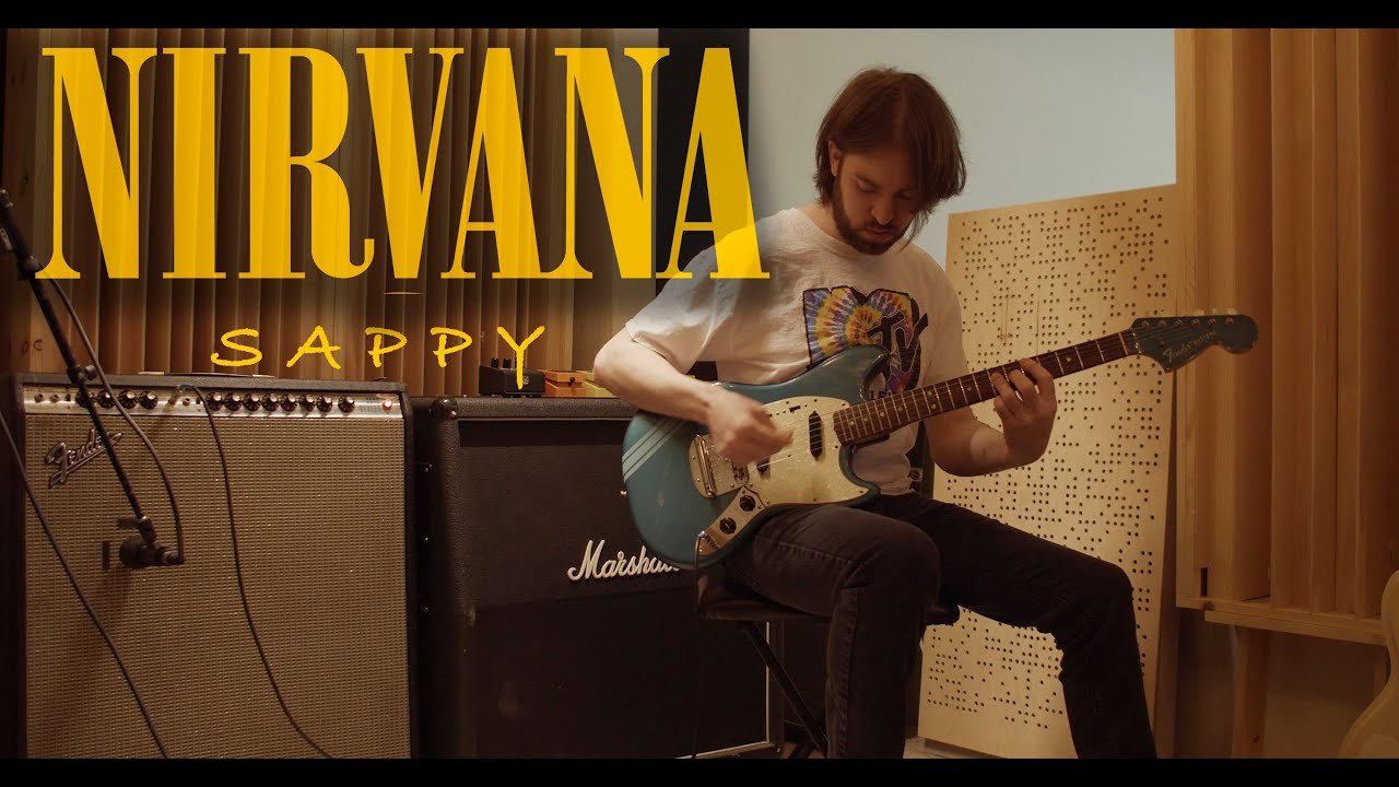 Recreate that tone: Nirvana - Sappy