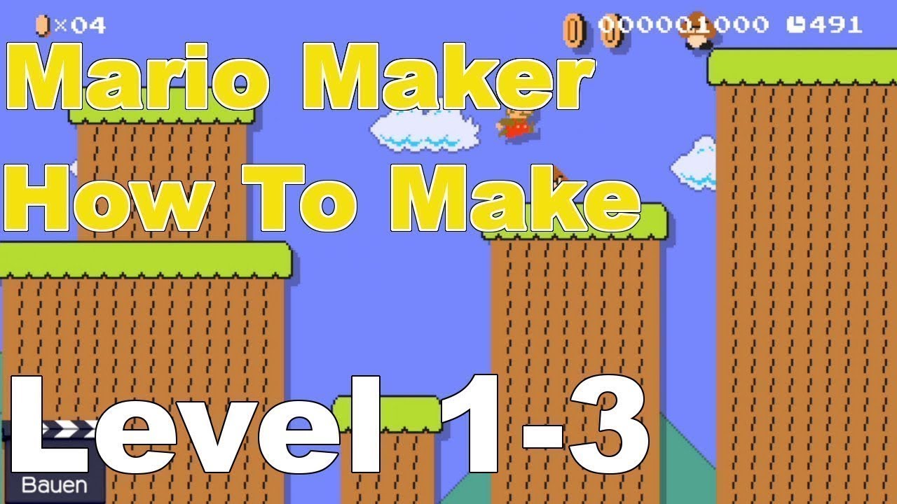 Mario Maker How to Make Super Mario Bros Level 1-3