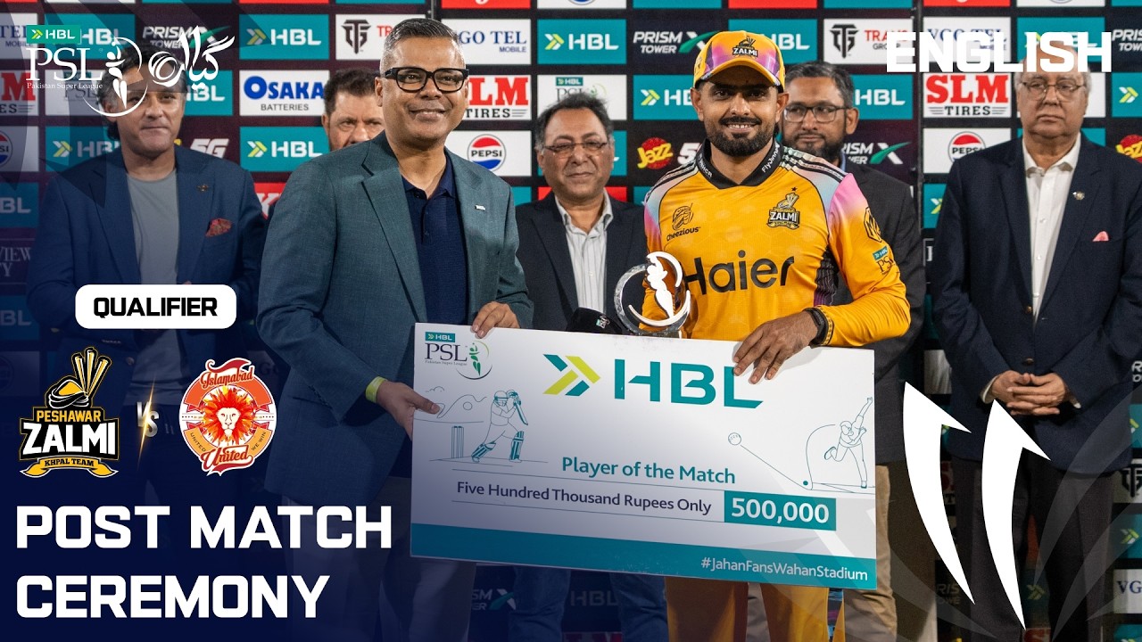 Post Match Ceremony | Peshawar vs Islamabad | English | Qualifier | Match 41 | HBL PSL 11 | MZB1K