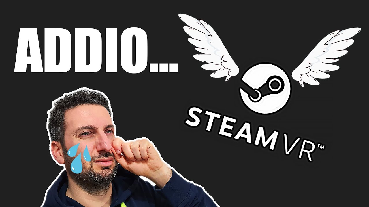 Diciamo ADDIO a STEAM VR... OpenComposite con OpenXR Toolkit (guida)