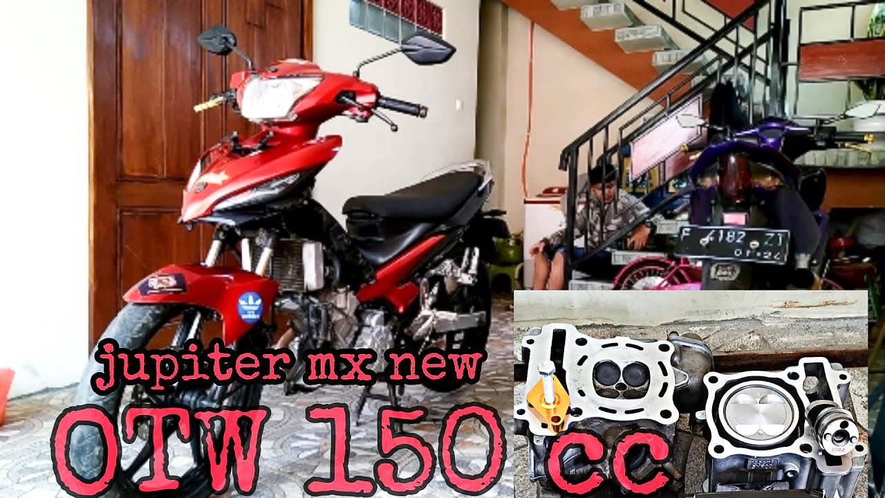 Jupiter mx bore up 150 cc