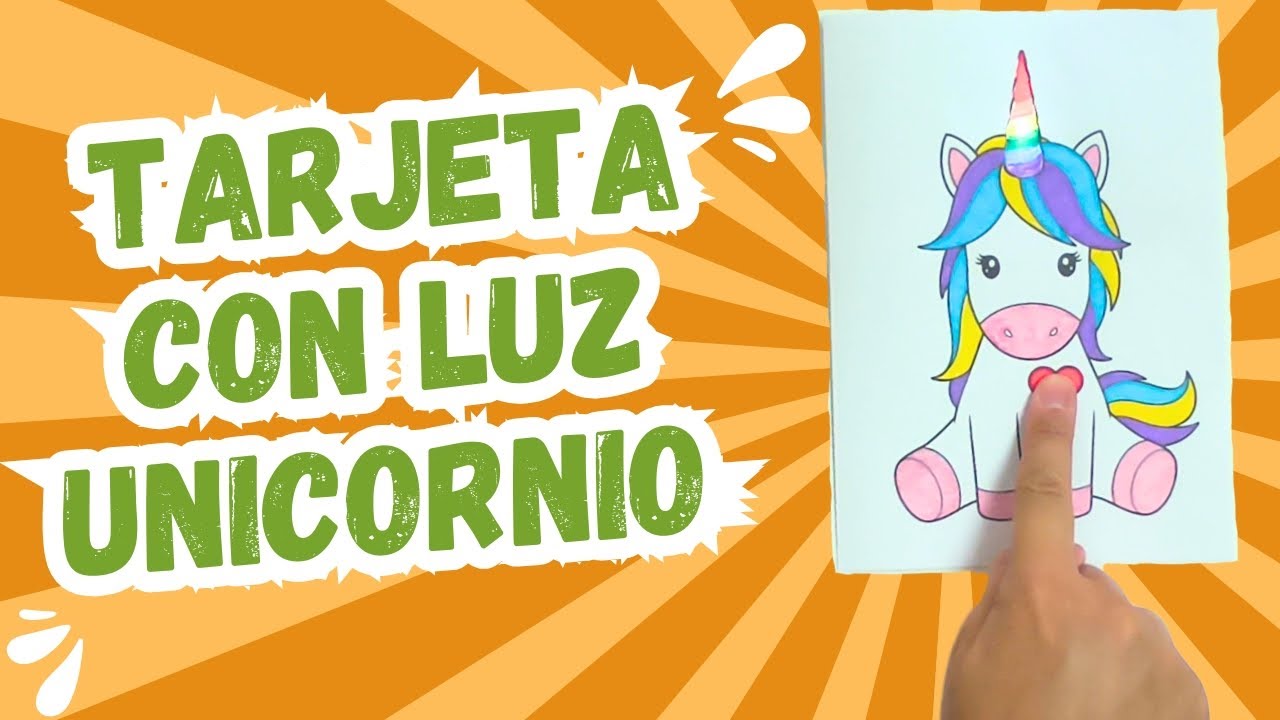 Como hacer una tarjetas con luz led de Unicornio - Electr&oacute;nica para ni&ntilde;os