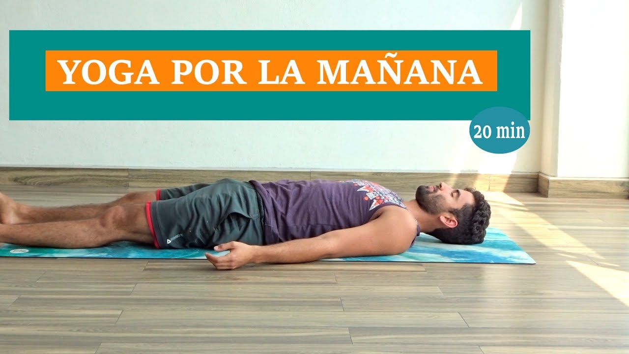 ☀️ YOGA Mañana 20 MIN | Empieza con Energía SIN Props