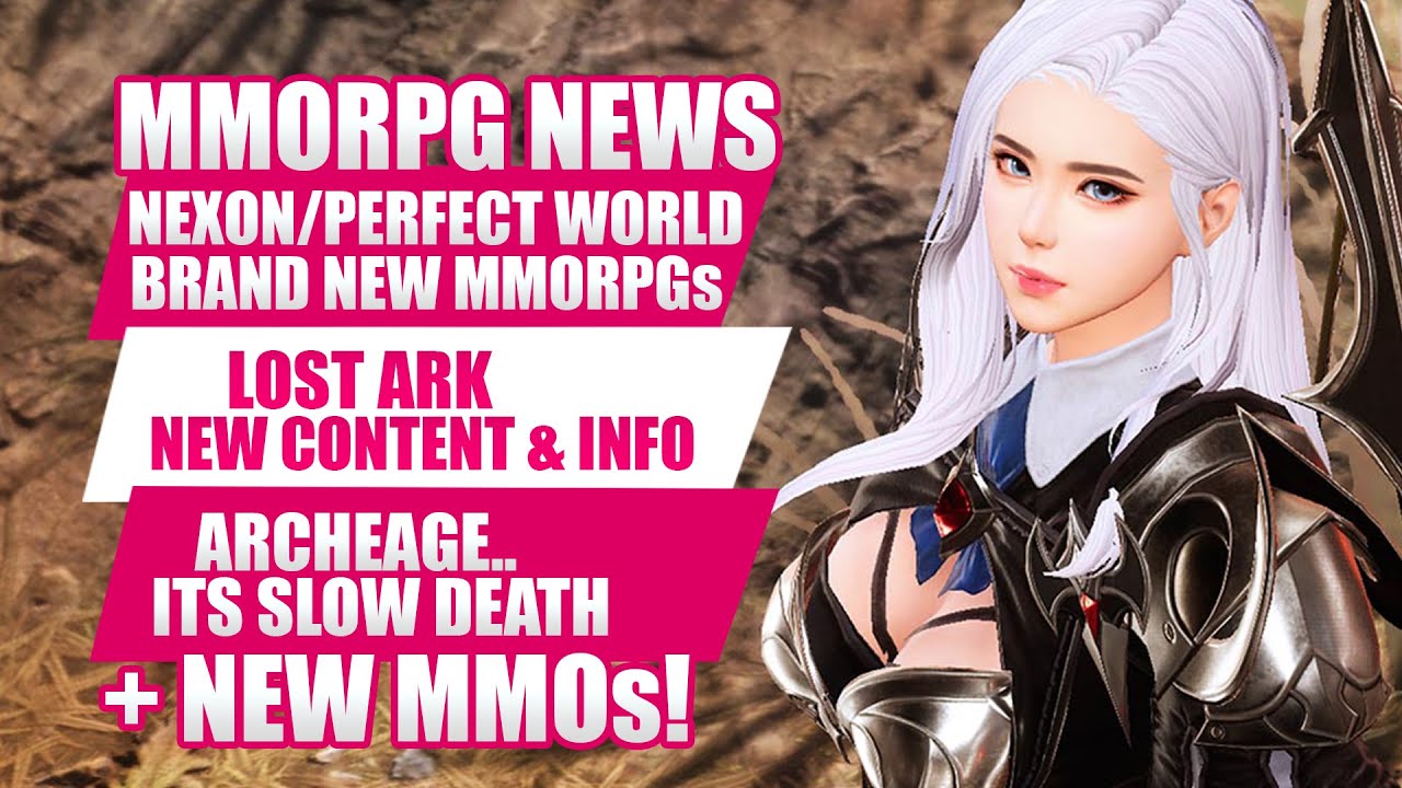 MMORPG News: What a Week! MULTIPLE New MMOs, Lost Ark, Genshin Impact, ArcheAge & More!