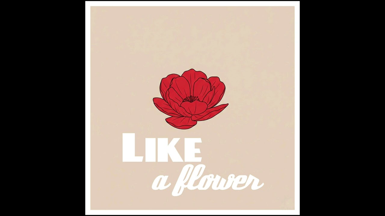 Like a flower