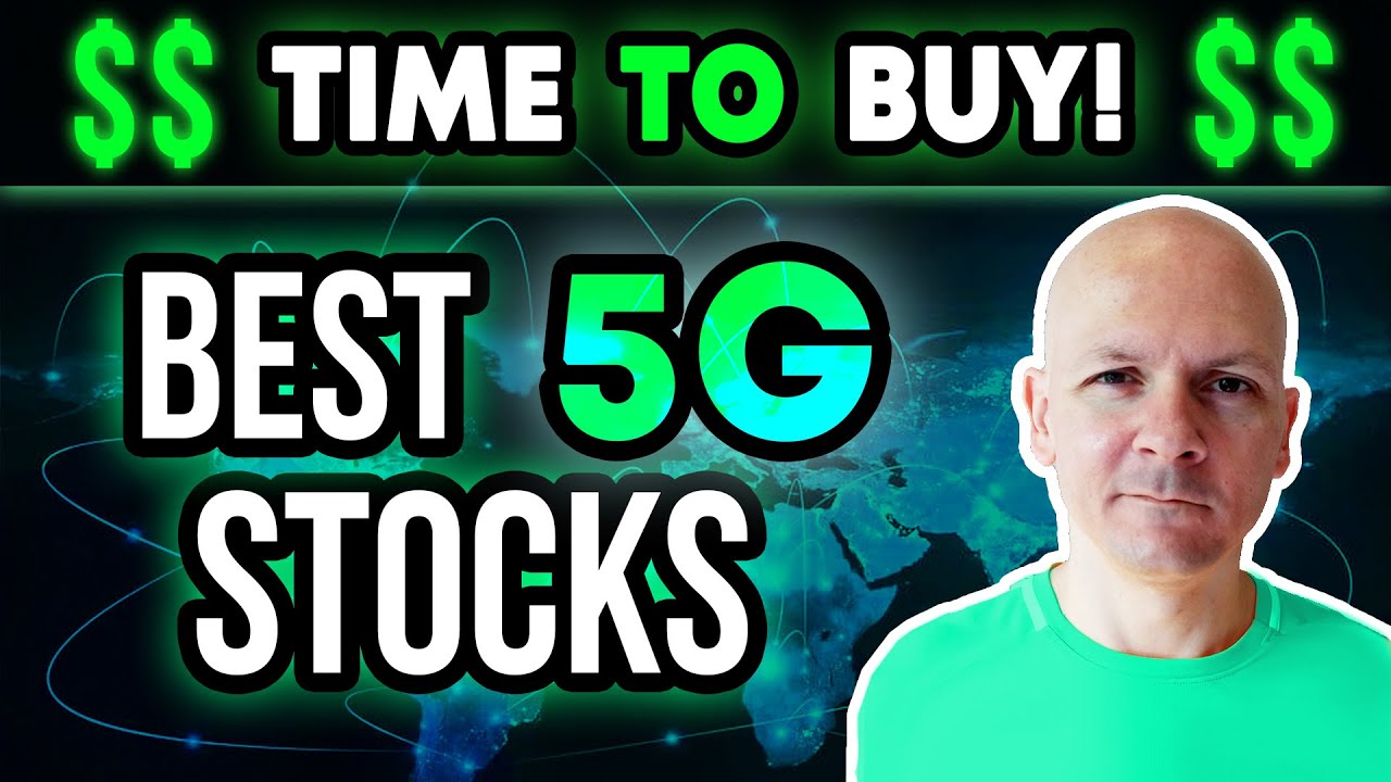 The 3 Best 5G Stocks to Buy Now and Make Money in 2021 | Best 5G Stocks to Invest In?