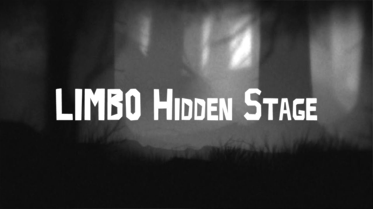 [LIMBO] Hidden Stage