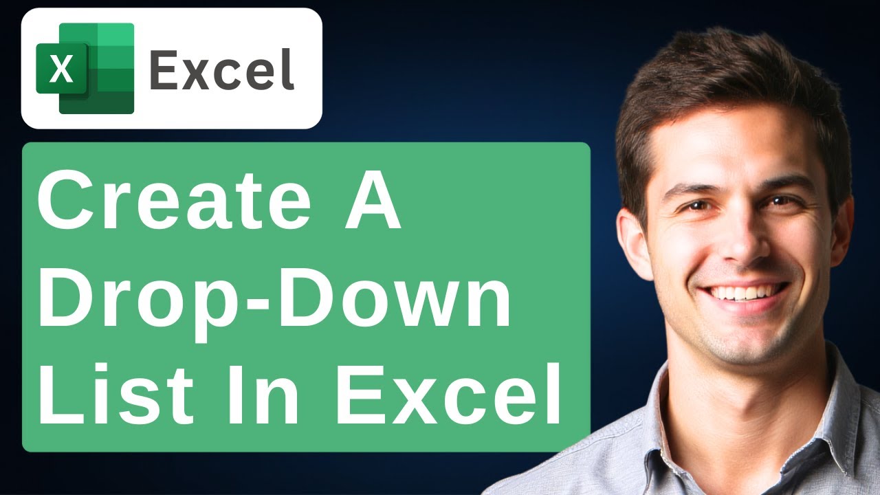 How To Create A Drop-Down List In Microsoft Excel [2026 Guide]
