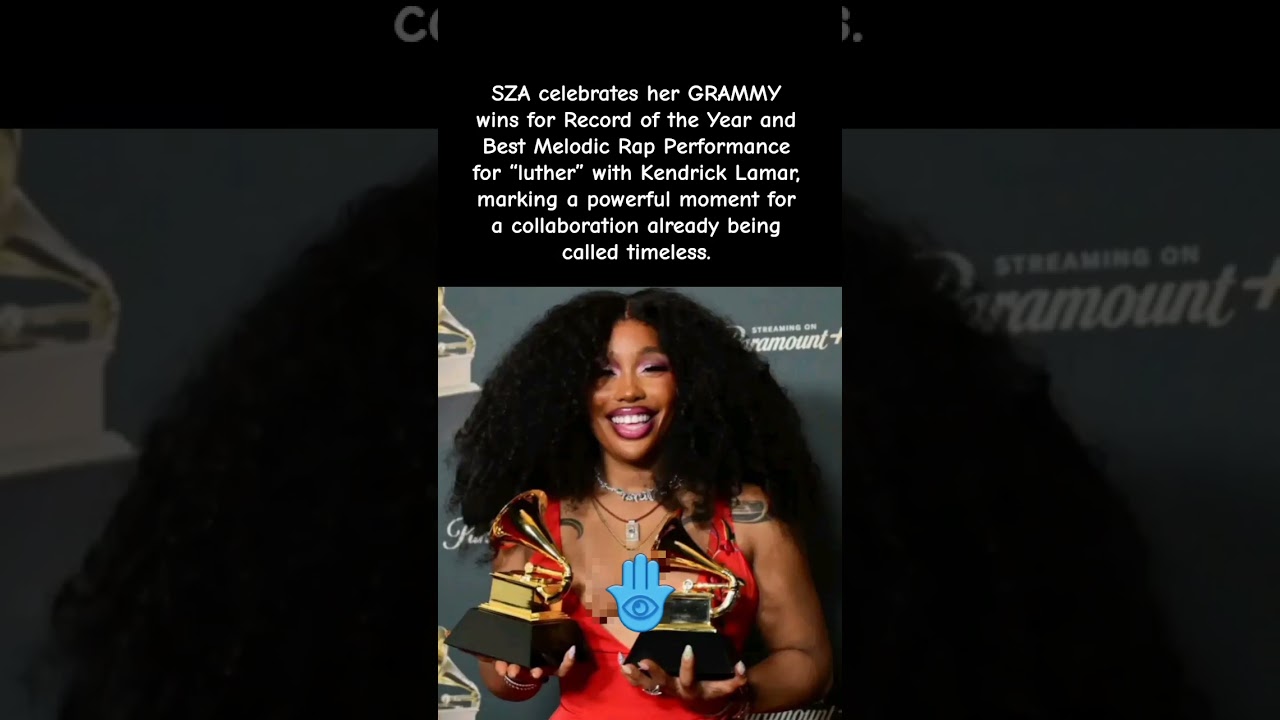 SZA Secures Her GRAMMY Moment With Kendrick Lamar’s “luther” 