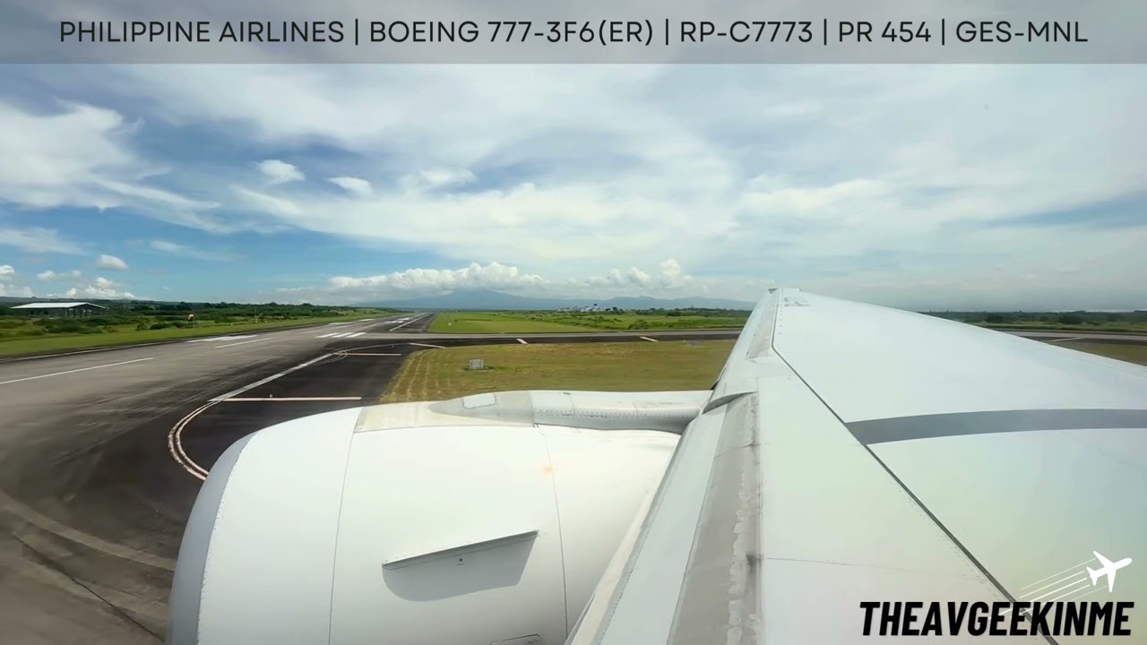 TAKE OFF | Philippine Airlines | Boeing 777-3F6(ER) | RP-C7773 | PR 454 | GES-MNL