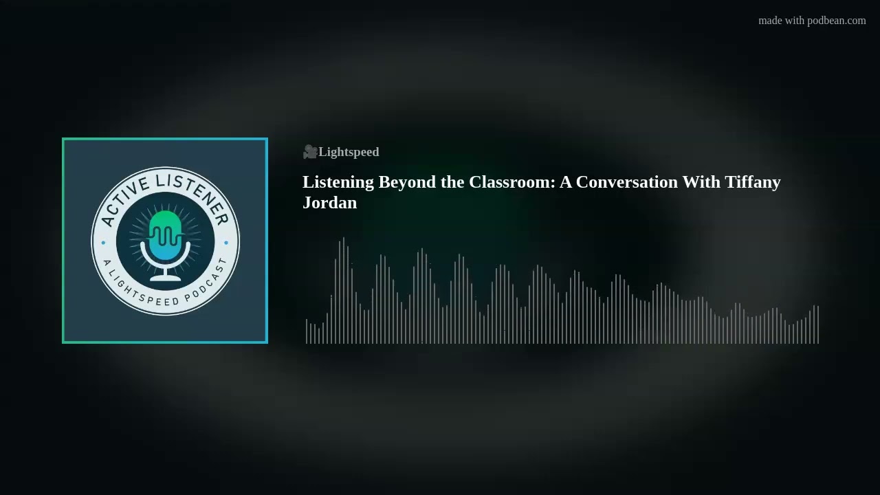 Listening Beyond the Classroom: A Conversation With Tiffany Jordan
