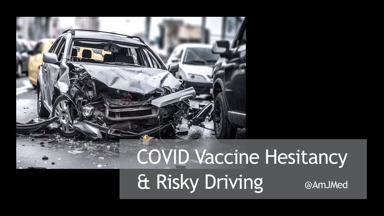 COVID Vaccine Hesitancy & Risky Driving: Follow-Up Study