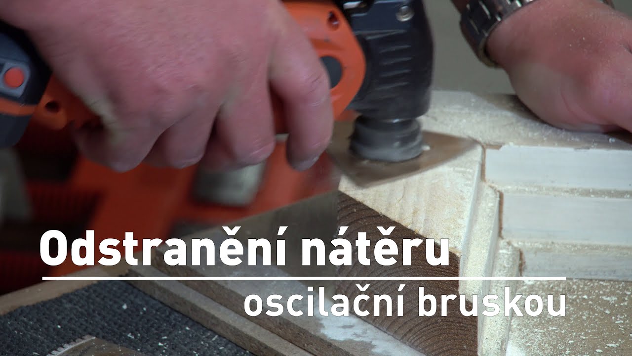 Ostranění staré barvy oscilační bruskou