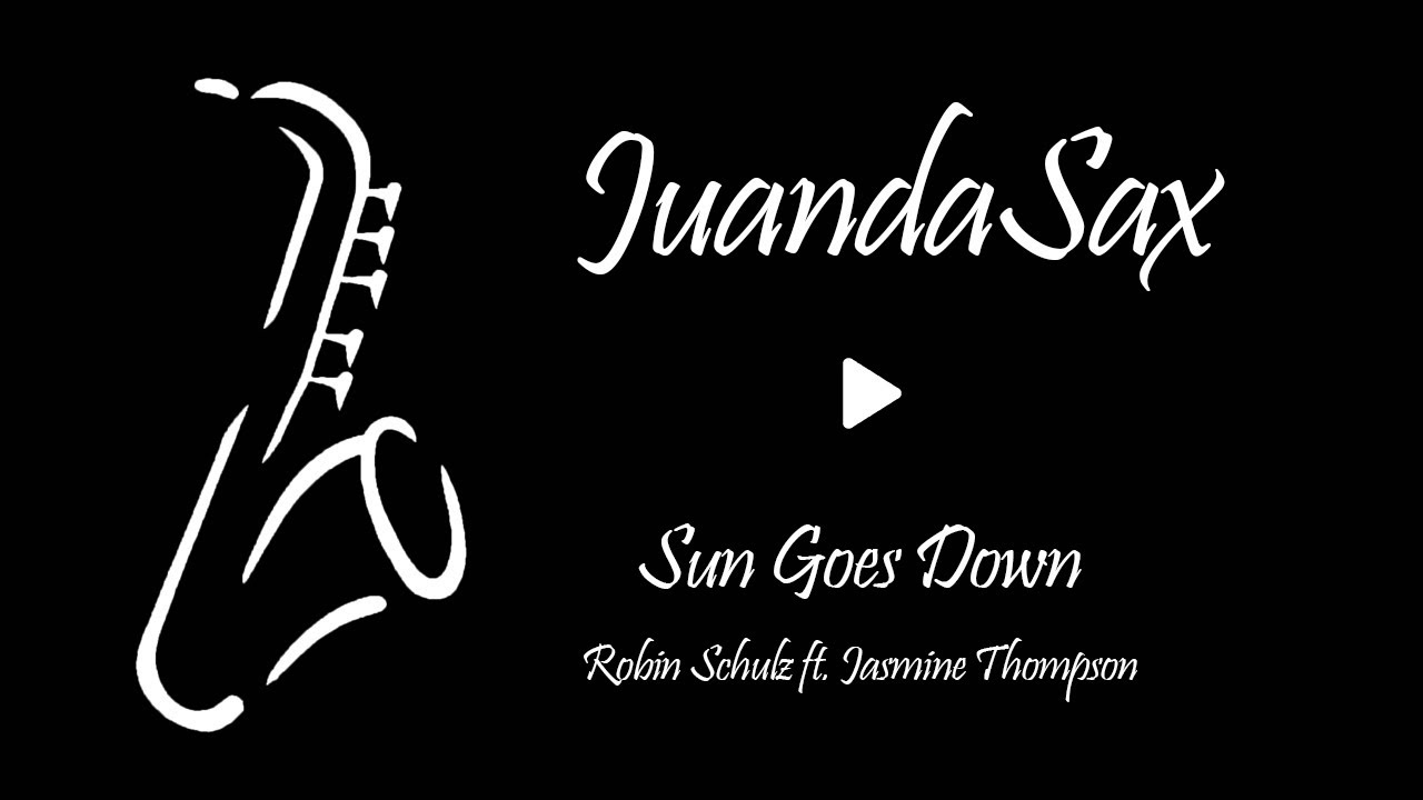 Sun Goes Down - Robin Schulz ft Jasmine Thompson