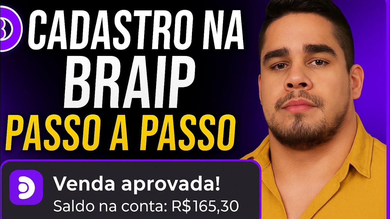 🟣COMO SE CADASTRAR NA BRAIP | PASSO A PASSO | 2025 | RÁPIDO E FÁCIL