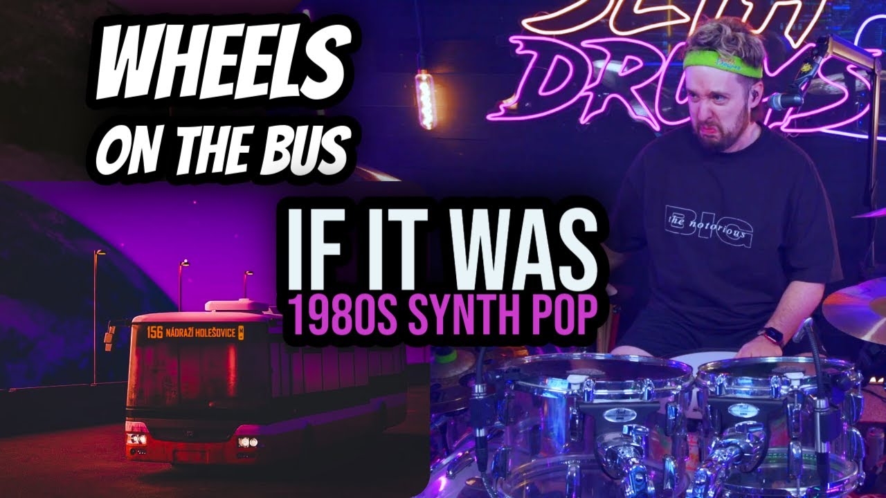 Wheels On The Bus, если бы это был синт-поп 80-х.