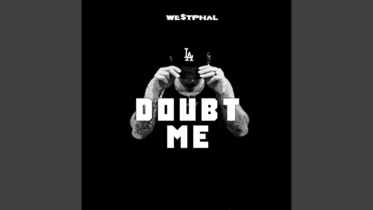 Doubt Me