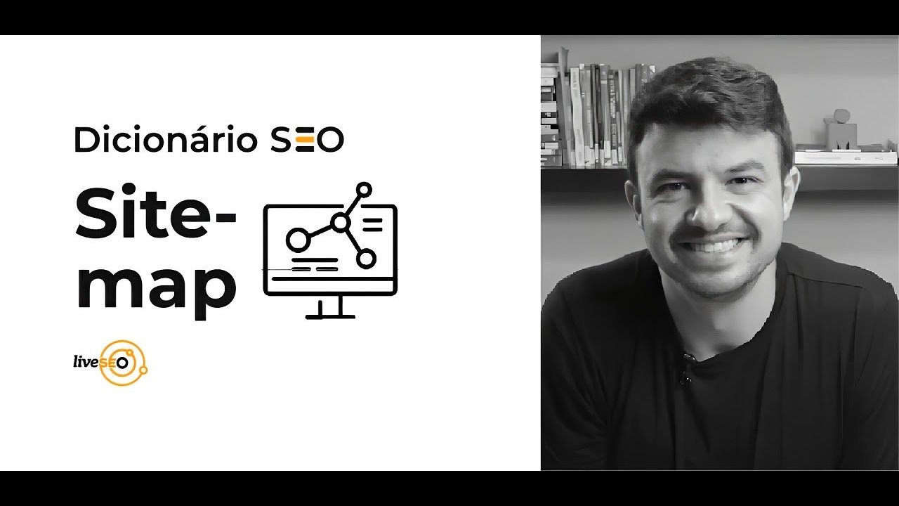 Dicionário SEO: Sitemap: o que é e qual é a sua importância?