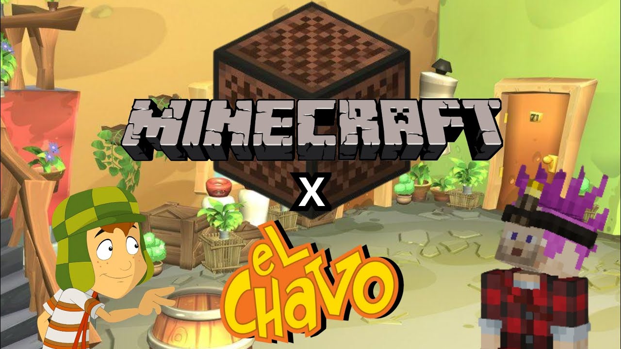 CHAVO DEL 8 ANIMADO (MINECRAFT)