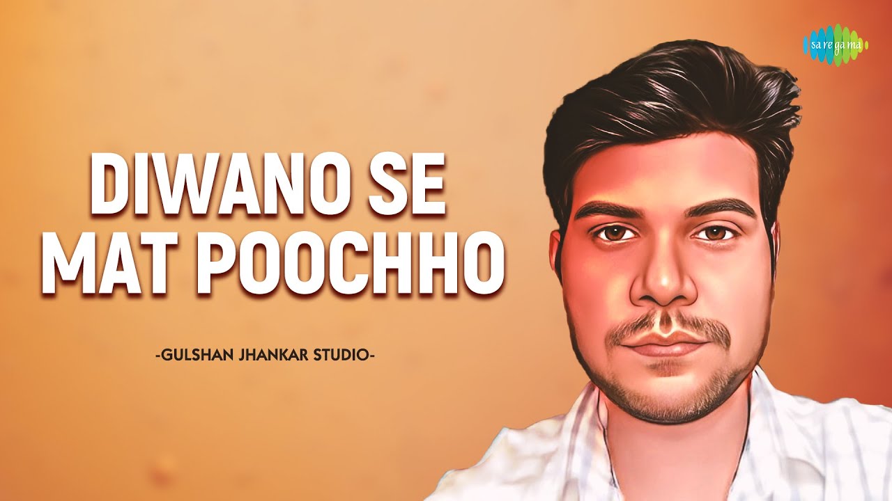 Diwano Se Mat Poochho | Gulshan Jhankar Studio | Hindi Remix Song | Saregama Open Stage | Hindi Song