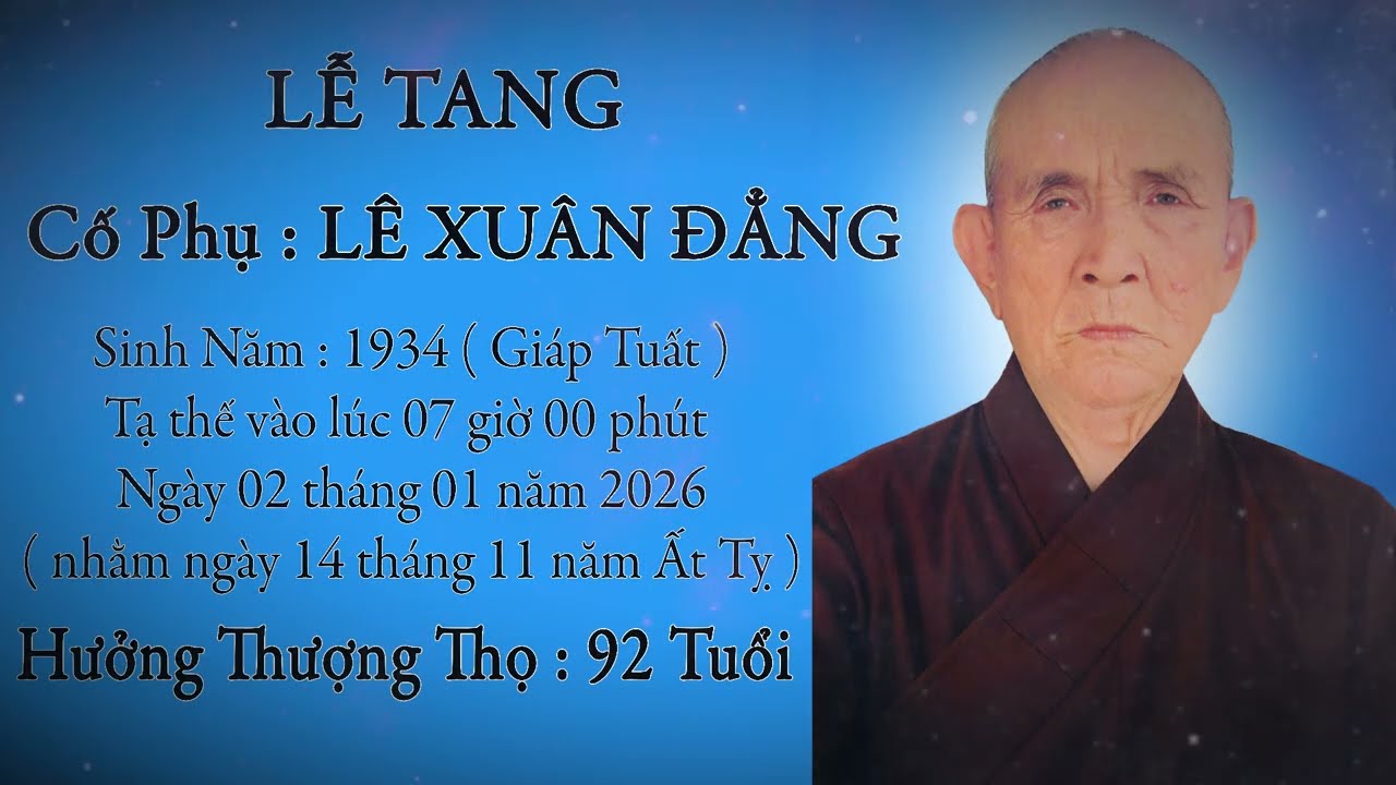Lễ Tang Cố Phụ LÊ XUÂN ĐẲNG