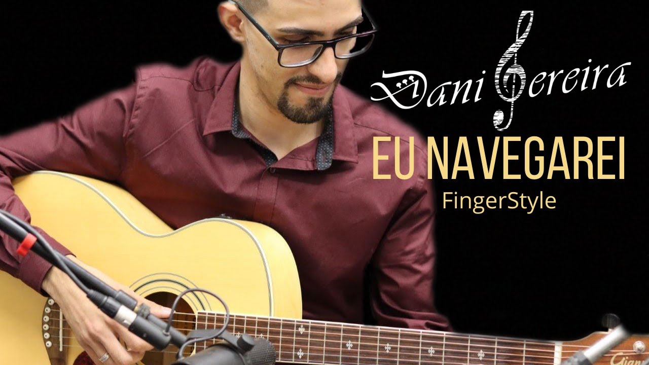 EU NAVEGAREI (no VIOLÃO) - FingerStyle Cover