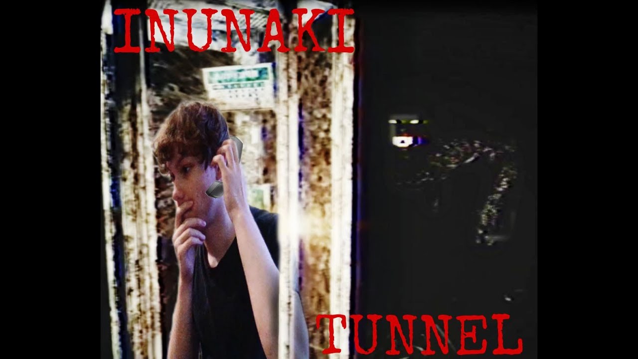 НИКОГДА НЕ ХОДИ В ЭТОТ ТУННЕЛЬ!! ➲ INUNAKI TUNNEL
