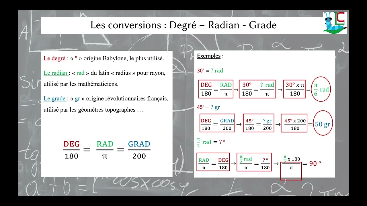 Notions Maths - 2 : la conversion des angles degré radian grade - 3 min 11