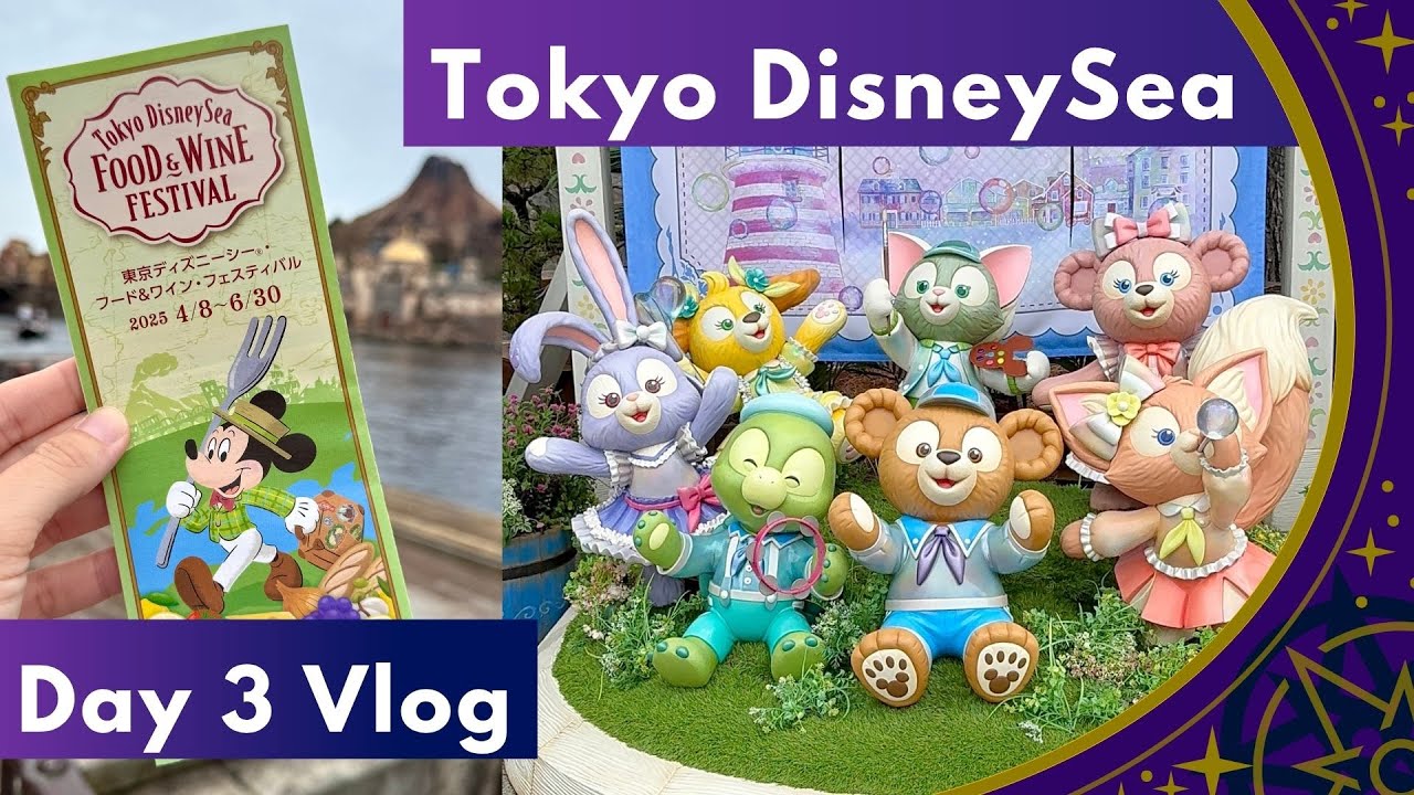 Tokyo Disney Day 3 Vlog - DisneySea for Duffy and Friends, Food and Wine Festival, and Grand Chateau