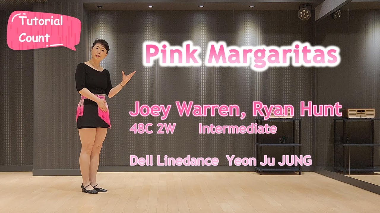 Pink Margaritas(Tutorial/Count) Linedance/핑크 마가리타스/Intermediate/중급/#DellLinedance #dance #라인댄스퀸 #성남