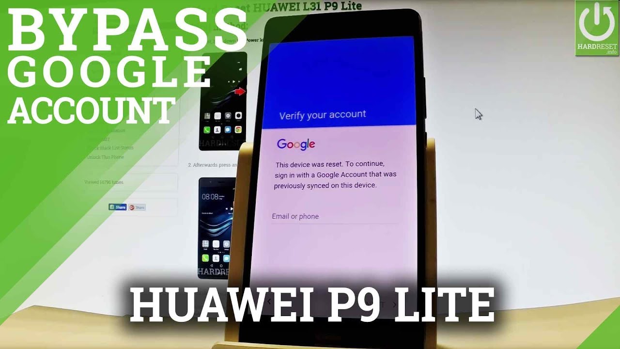 Обход проверки Google на HUAWEI P9 / P9 Lite — удаление FRP / июнь 2017 г.